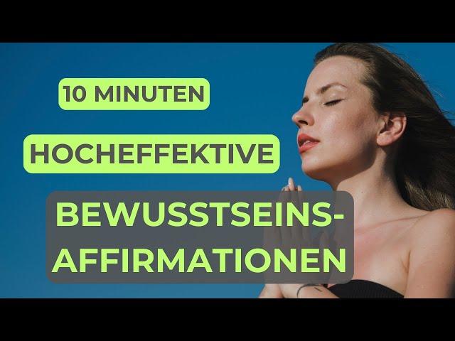 Manifestiere deine Träume - Hocheffektive Affirmationen für mehr Bewusstheit,Fülle, Glück und Erfolg