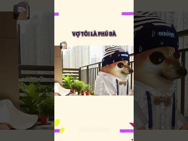 Vợ tôi là phú bà | Cheems Nhân Văn