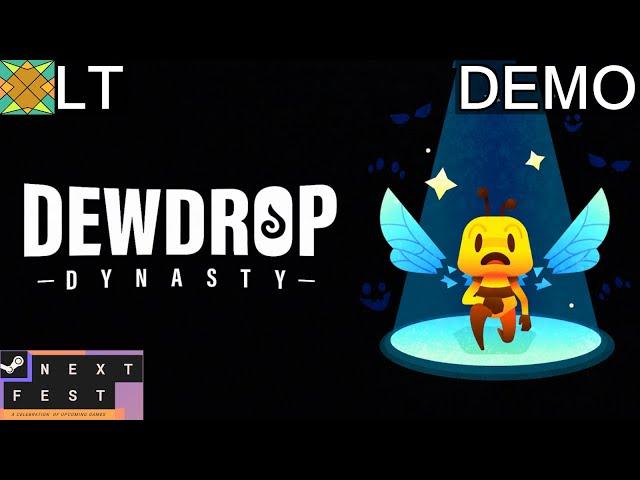 Let's Try Dewdrop Dynasty (Demo)