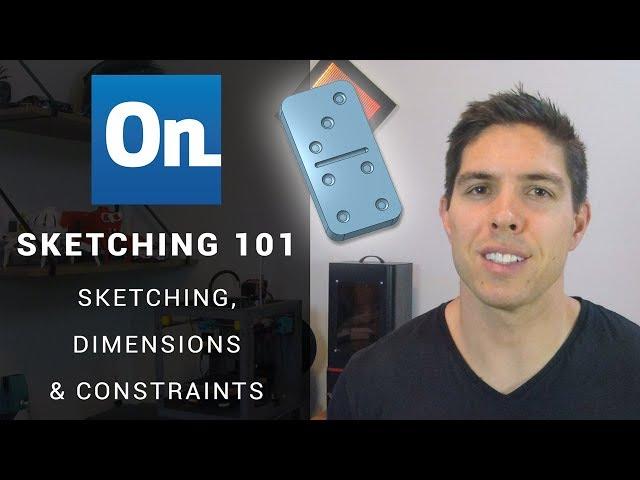 Onshape Sketching 101 - Create a domino to learn sketching, dimensions & constraints