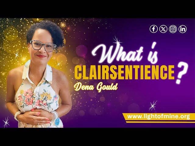 What is clairsentience? How Does it Really Work? | Dena Gould