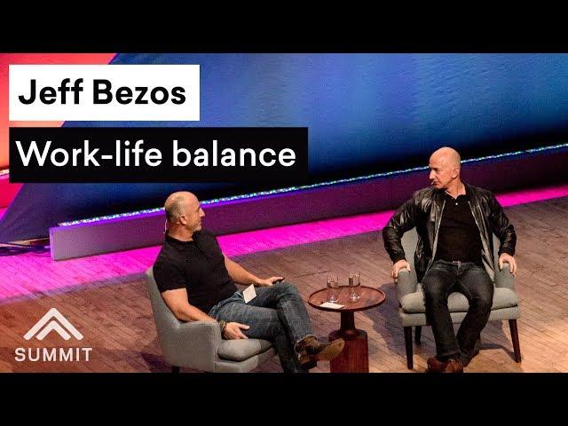 Work-life balance — Jeff Bezos