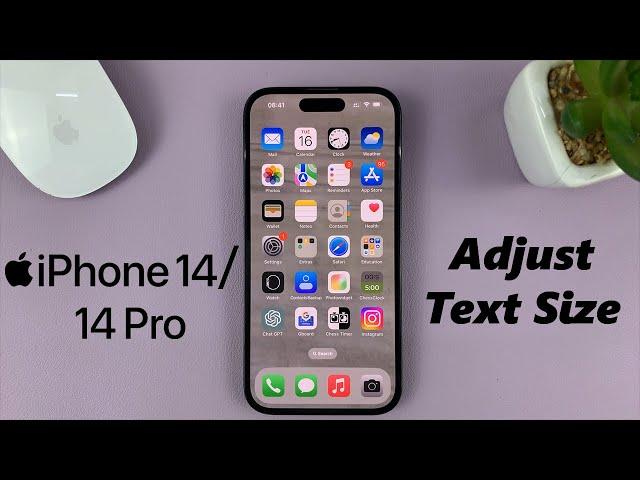 iPhone 14/14 Pro: How To Change Text Size