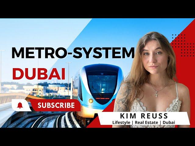 Dubai Metro: Was du wissen solltest, bevor du reist