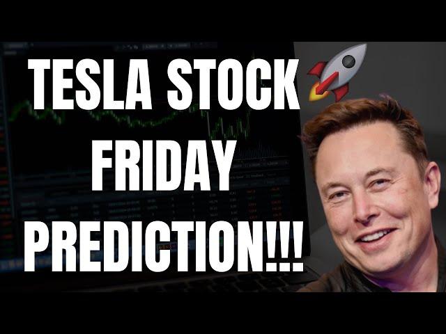  TESLA STOCK FRIDAY PREDICTION! TSLA, SPY, ES, NVDA, QQQ, META, MSFT, COIN, & AMZN PREDICTIONS! 