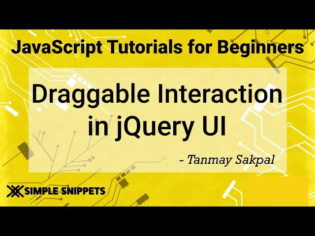 56 - Draggable Widget in jQuery UI | jQuery Tutorials for Beginners | jQuery UI Library