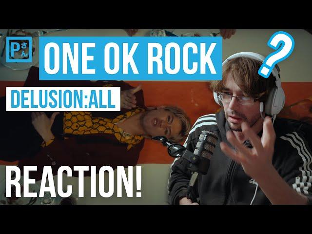 ONE OK ROCK 'Delusion:All' Reaction – Am I Missing Something Here?