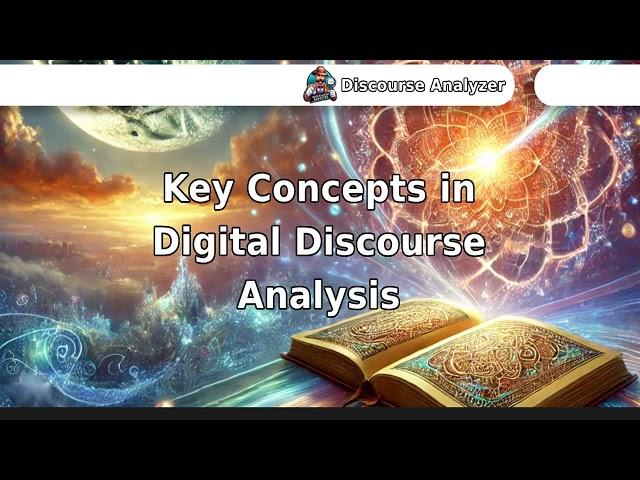 Key Concepts in Digital Discourse Analysis.