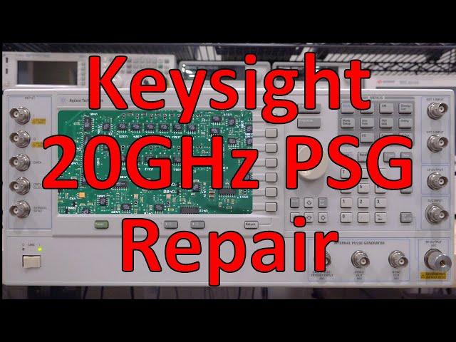 TSP #217 - Agilent E8267C 20GHz PSG RF Vector Signal Generator Teardown, Repair & Analysis