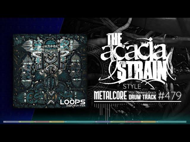 Metalcore Drum Track / The Acacia Strain Style / 135 bpm