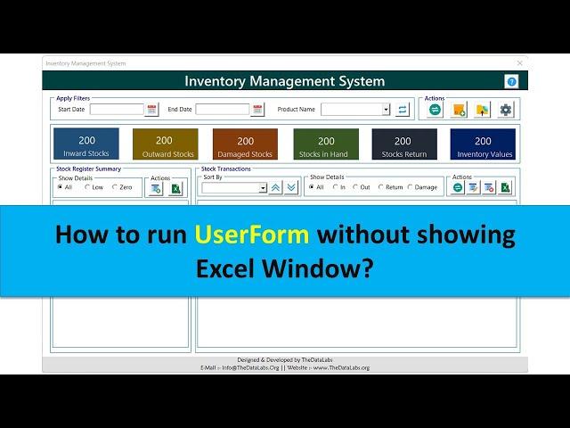 How to Run UserForm without Showing Excel Window