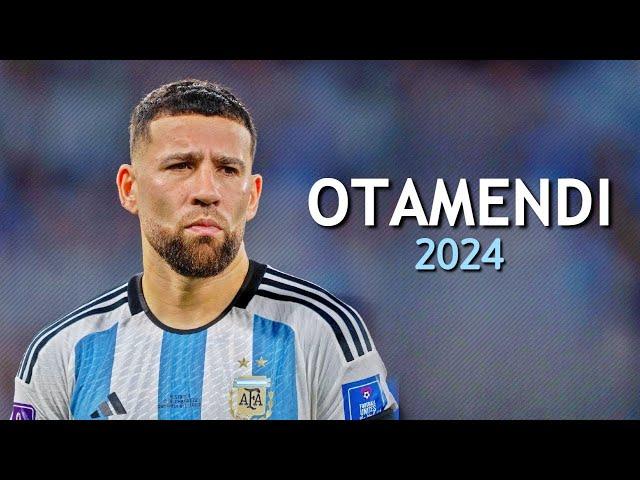 Nicolas Otamendi - Jugadas Defensivas y Goles 2024