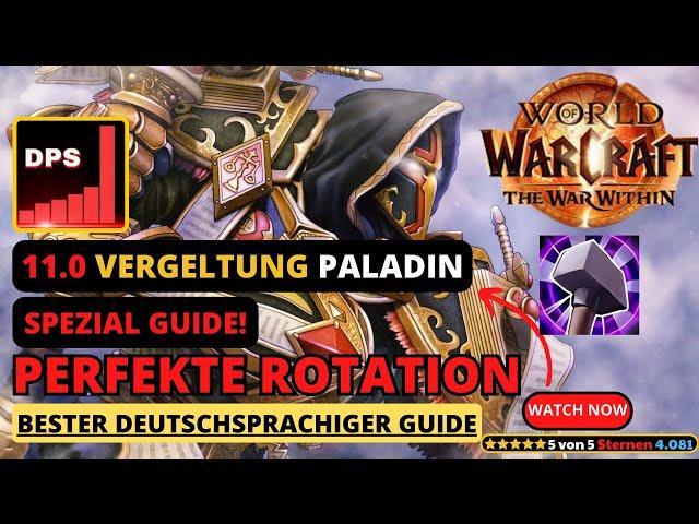 NEU! Patch 11.0 TWW Vergeltung Paladin Guide #thewarwithin  #wow #paladin