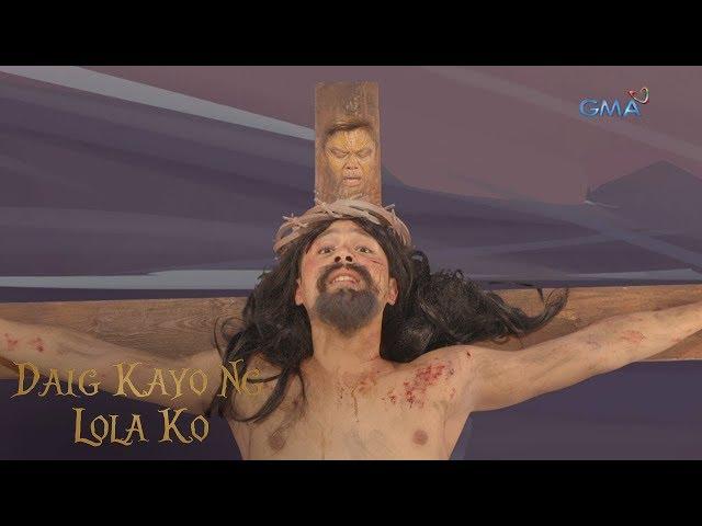 Daig Kayo Ng Lola Ko: The tree that was made for Jesus