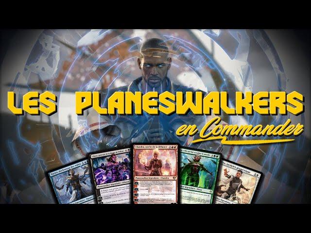 Les meilleurs PLANESWALKERS en Commander