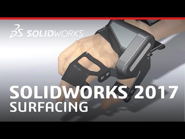 SOLIDWORKS 2017 Surfacing