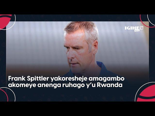 Umva uburyo  Frank Spittler utoza Amavubi yikomye bikomeye abashaka Abanyamahanga muri Shampiyona