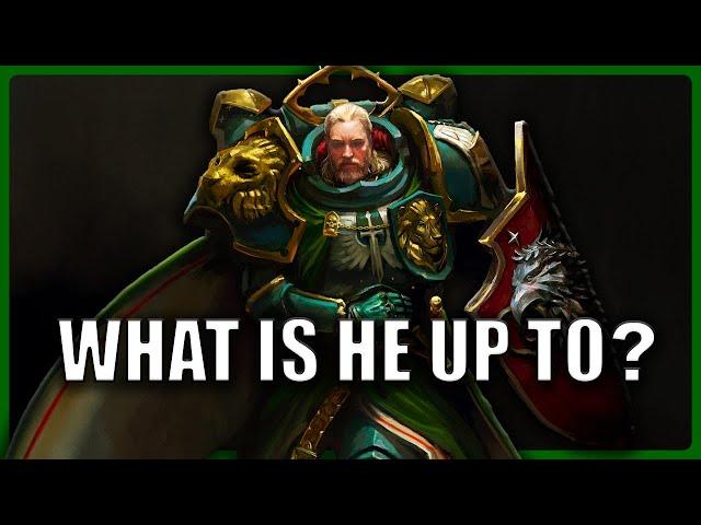 What Has the Lion Actually Done Since Waking Up? | Warhammer 40k