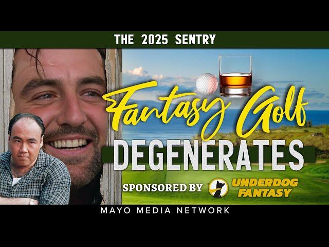 THE 2025 SENTRY, Fantasy Golf Picks & Plays | Fantasy Golf Degenerates