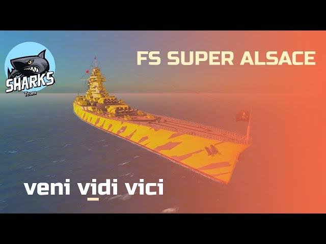 FS Super Alsace- Battle of Warships- Action Time!