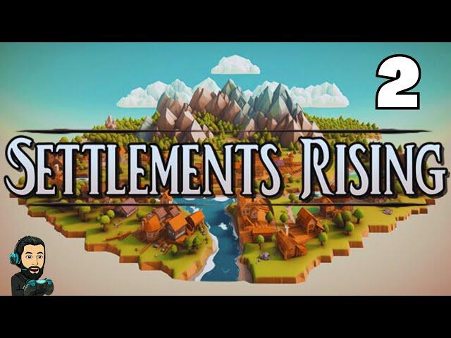 SETTLEMENTS RISING Demo Gameplay - Part 2 [no commentary]