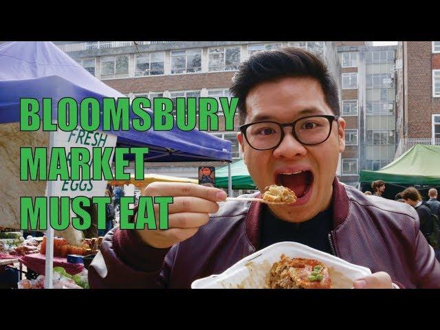 Things To Eat At London's Bloomsbury Market