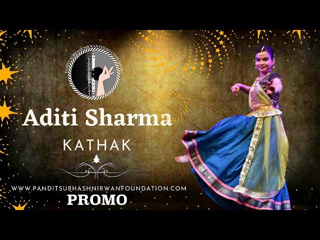 PSN Foundation - Aditi Sharma | Kathak | Promo