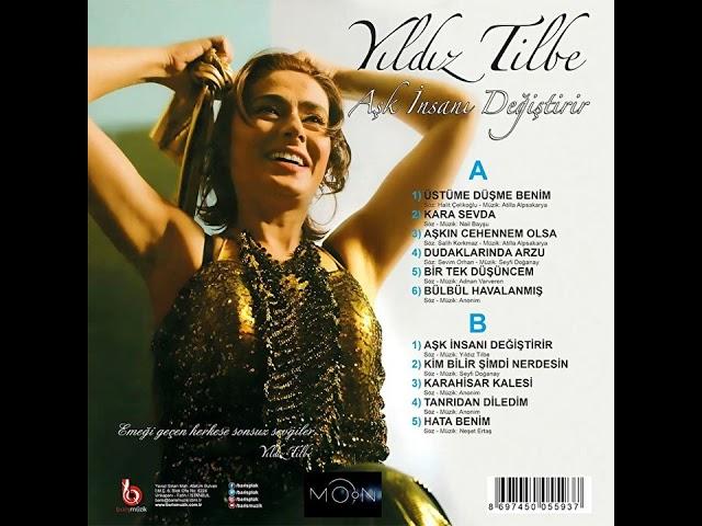 Yıldız Tilbe - Üstüme Düşme Benim