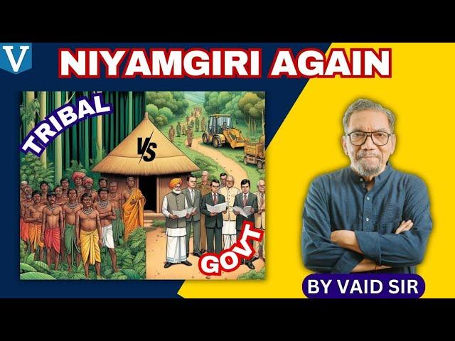 Tribals : Niyamgiri Again