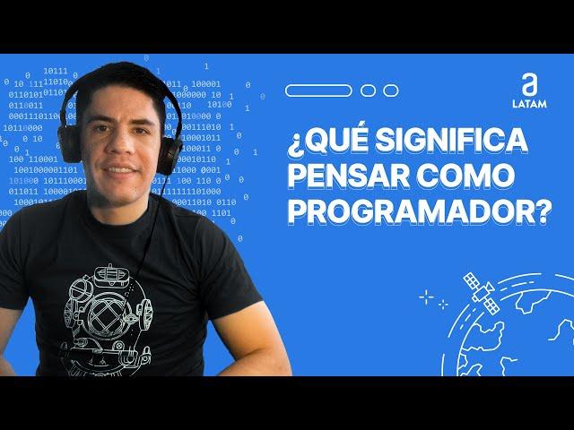 Qué Significa Pensar Como Programador