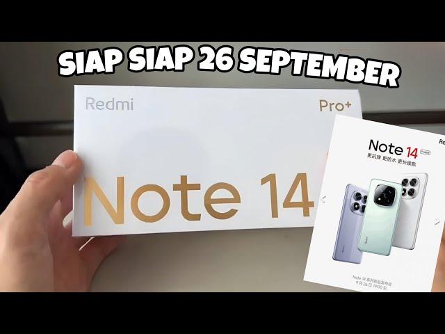 XIAOMI NG4MUK!! SIAP SIAP 26 SEPTEMBER - REDMI NOTE 14 SERIES