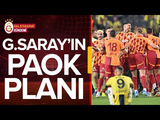 GALATASARAY'IN PAOK PLANI l MUHTEMEL İLK 11'İ l SICAK GELİŞMELER @gsgundemi