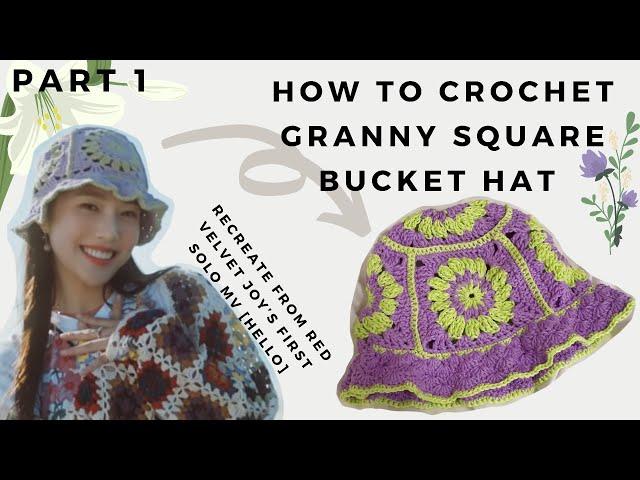 how to crochet granny square bucket hat (red velvet joy’s mv) - part 1