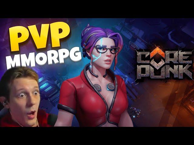 Live. This game can be INSANE! Stream review of COREPUNK. PvP/PvE MMORPG