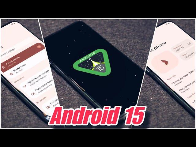 Android 15 Custom ROM with New Ui is here  ft. Project Blaze!