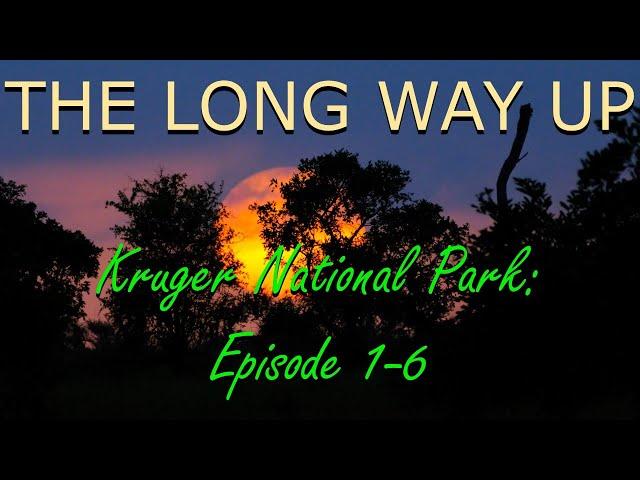 Kruger National Park | The Long Way Up Compendium | South to North