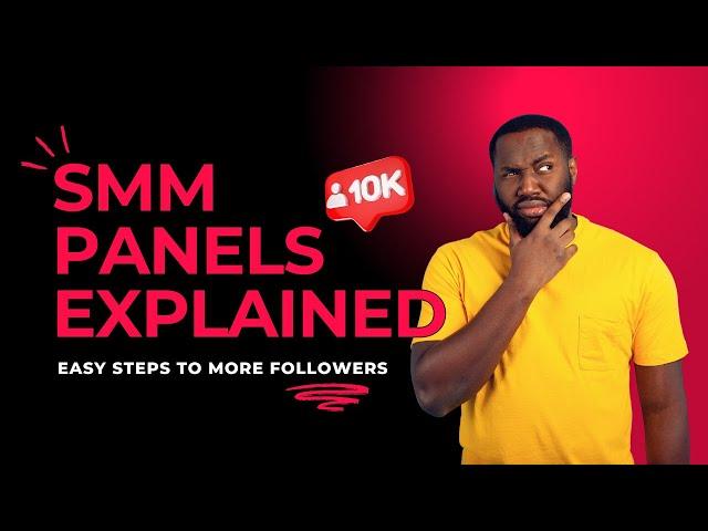 SMM Panels Explained: Easy Steps to Gain More Followers Fast