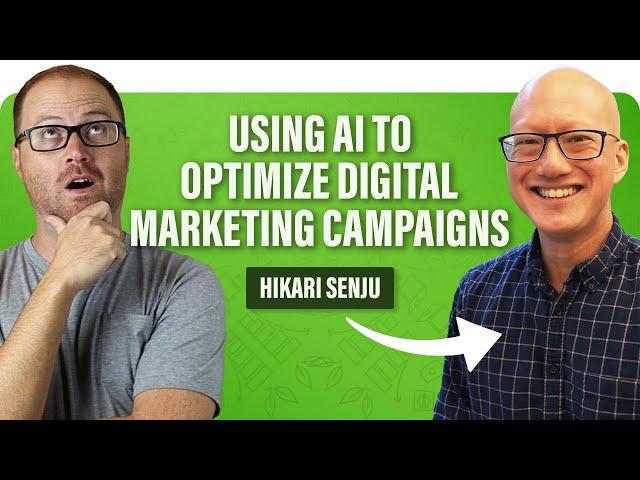 Hikari Senju: Using AI to Optimize Digital Marketing Campaigns