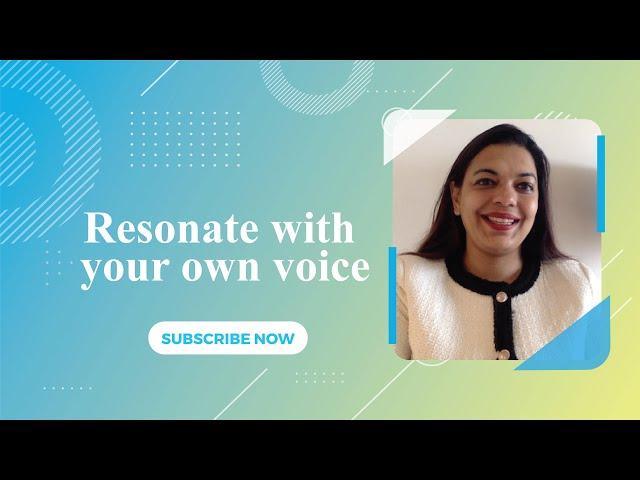 Resonate with your own voice_Emotional Intelligence coaching by Pragati Sureka
