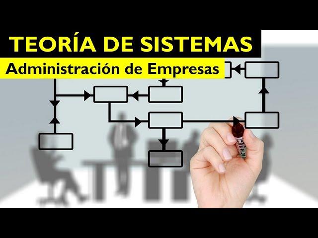 TEORIA DE LOS SISTEMAS EN LA ADMINISTRACION