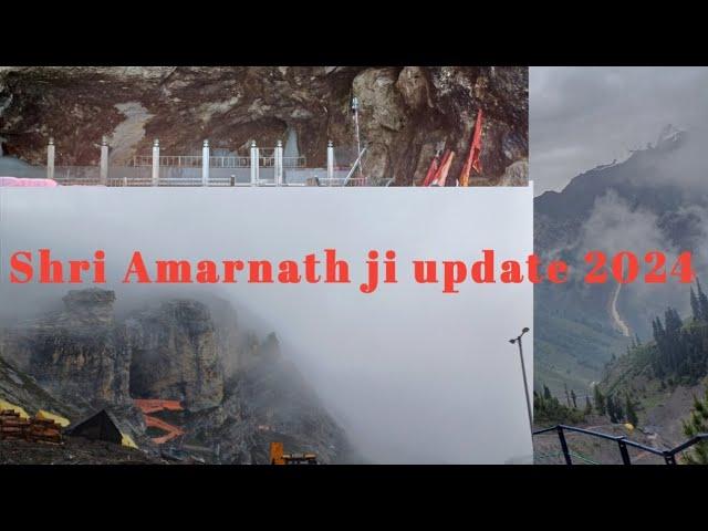 Shri Amarnath ji yatra 2024 update| श्री अमरनाथ जी  की यात्रा 2024 update today|baltal to Amarnath