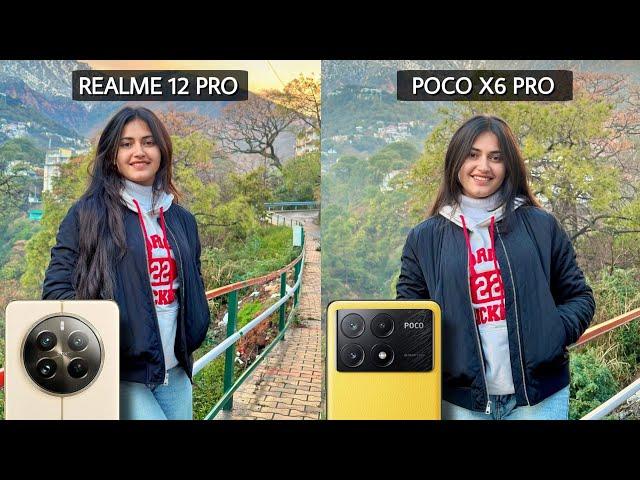 Realme 12 Pro 5G Vs Poco X6 Pro Camera Test Comparison