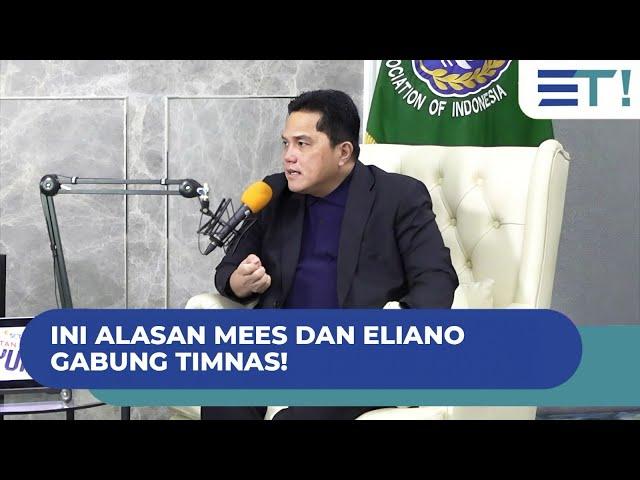 TERNYATA INI ALASAN MEES DAN ELIANO GABUNG TIMNAS!