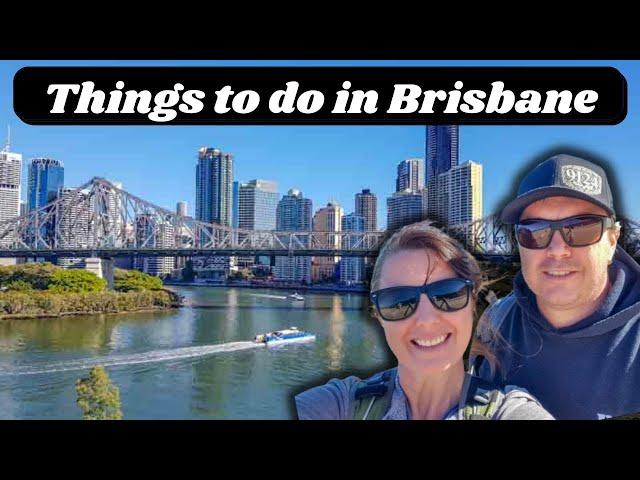 40 Best Things to do in Brisbane, Queensland - Australia