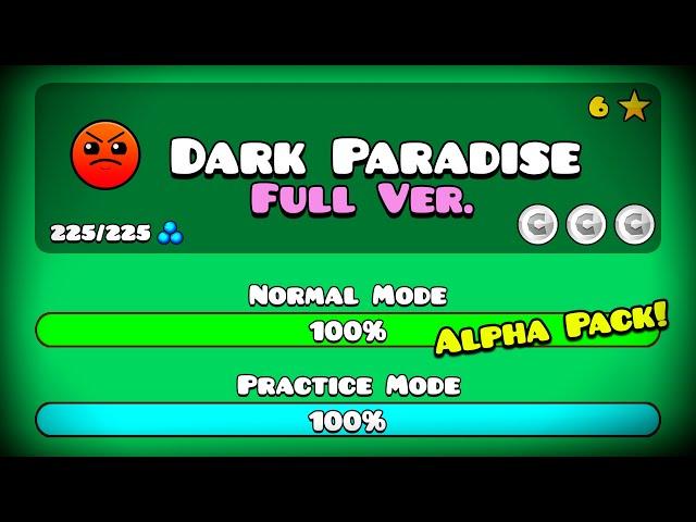 DARK PARADISE FULL VERSION! BY: GDPROXIFIED (Full HD) || Geometry Dash 2.204