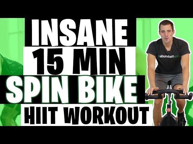 HIIT Workout - Insane 15 Minute Spin Bike Workout