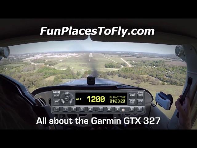 Aviation: All about the Garmin GTX 327 Transponder