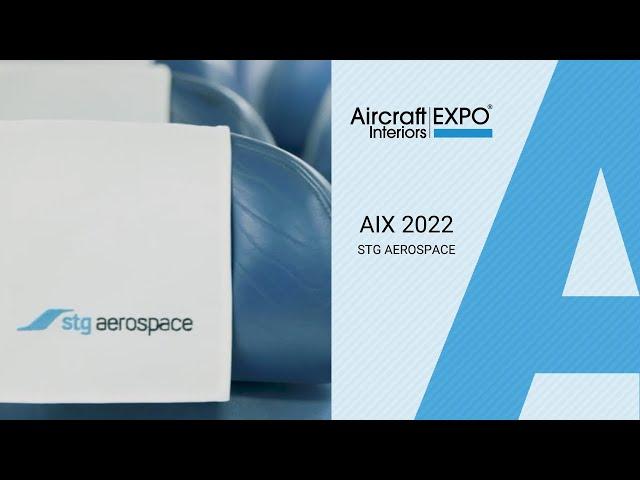 Aircraft Interiors Expo 2022 - STG Aerospace | STG Aerospace's New Products