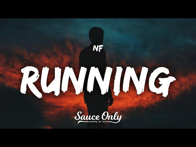 NF - RUNNING (Lyrics)