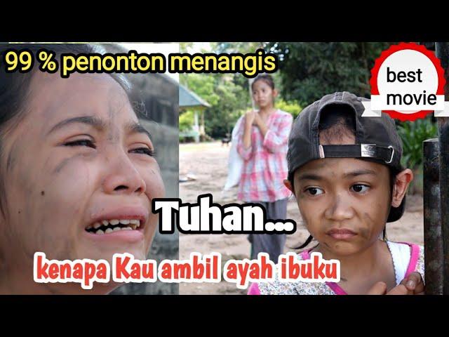 TANGISAN ANAK YATIM-PIATU || FILM PENDEK SEDIH BANGET DAN MENYENTUH HATI EPISODE 66